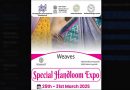 Government of India’s ‘The Weaving Tradition’ Handloom Expo Begins in Chennai on 25th March 2025